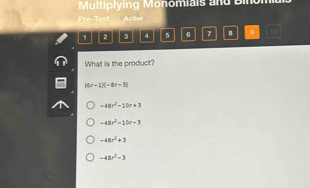 what is the product?\n(6r - 1)(-8r - 3)\n-48r² - 10r + 3\n-48r² - 10r - 3\n-48r² + 3\n-48r² - 3