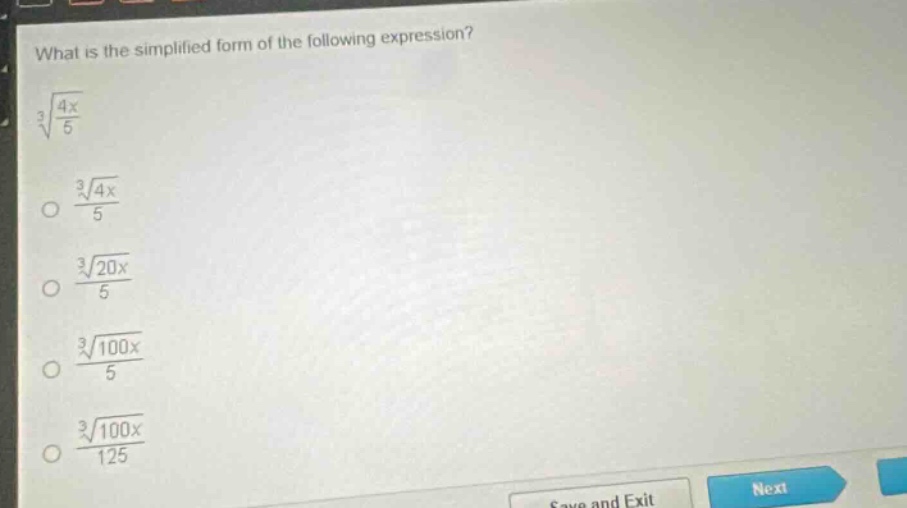 what is the simplified form of the following expression?\n\\(sqrt3{\frac{4x}{5}}\\)\n\\(\frac{sqrt3{4x}}{5}\\)\n\\(\frac{sqrt3{20x}}{5}\\)\n\\(\frac{sqrt3{100x}}{5}\\)\n\\(\frac{sqrt3{100x}}{125}\\)