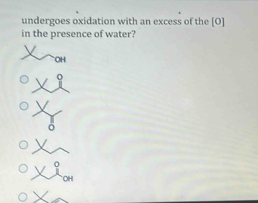 undergoes oxidation with an excess of the o in the presence of water?