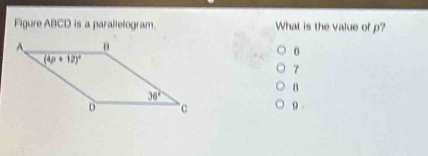figure abcd is a parallelogram. what is the value of p? (4p + 12)° 36°