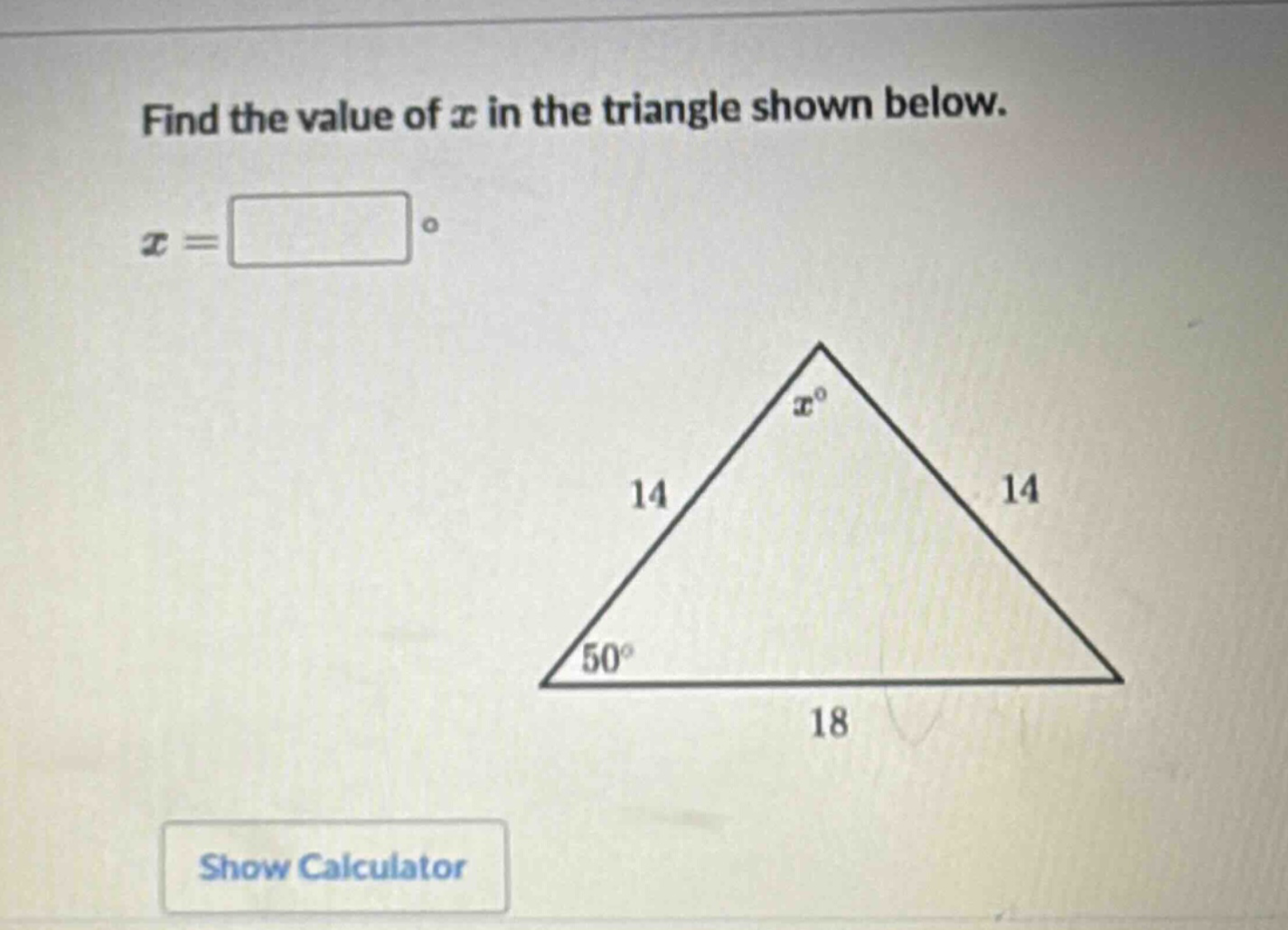 find the value of x in the triangle shown below.\nx = □°