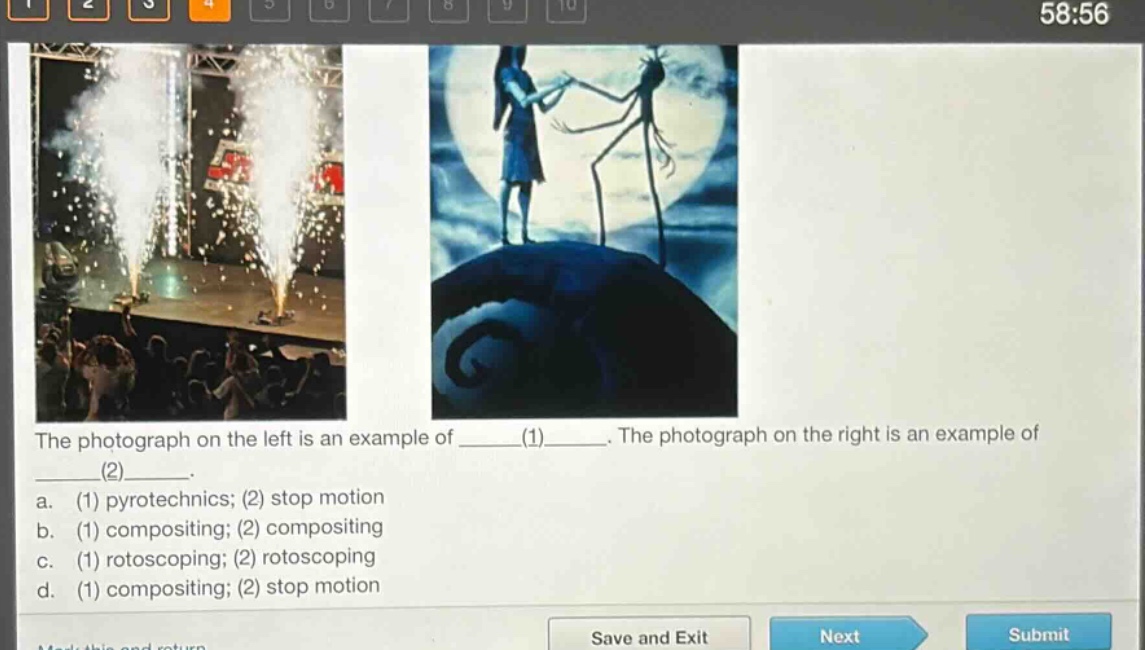 the photograph on the left is an example of ______(1)______. the photograph on the right is an example of ______(2)______. a. (1) pyrotechnics; (2) stop motion b. (1) compositing; (2) compositing c. (1) rotoscoping; (2) rotoscoping d. (1) compositing; (2) stop motion