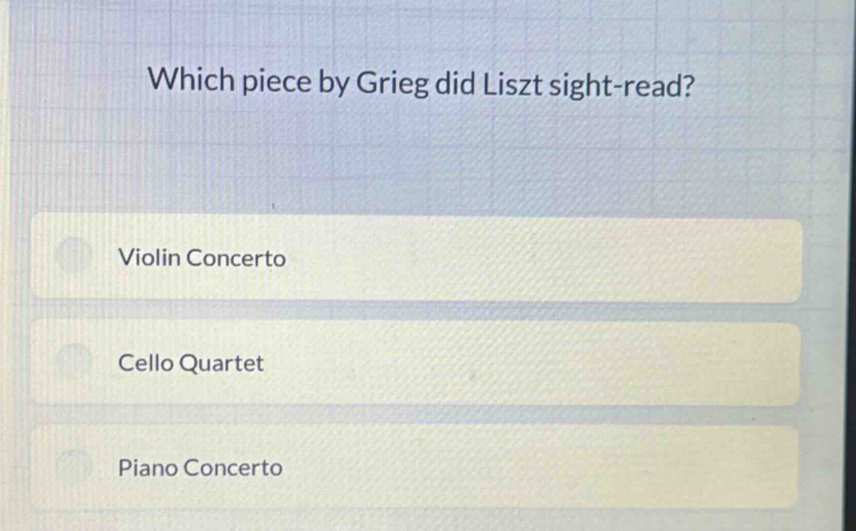 which piece by grieg did liszt sight - read?\nviolin concerto\ncello quartet\npiano concerto
