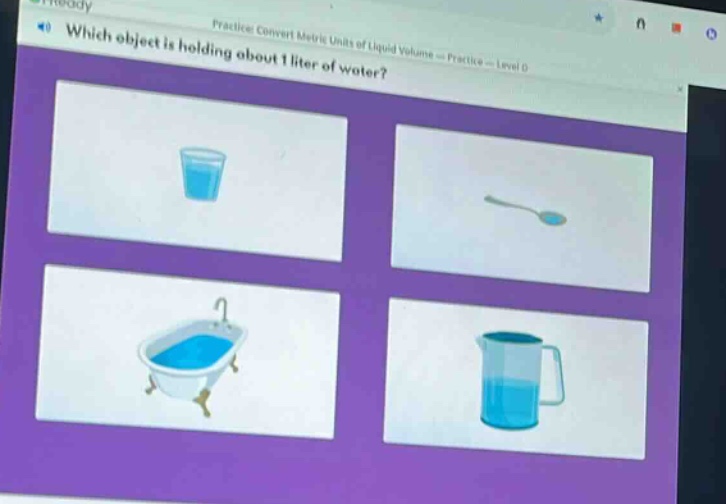 which object is holding about 1 liter of water?