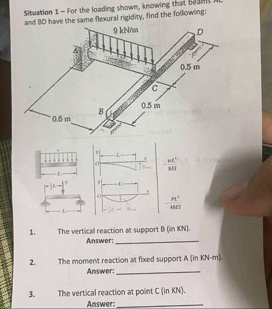 situation 1 - for the loading shown, knowing that beams ac and bd have the same flexural rigidity, find the following:\n1. the vertical reaction at support b (in kn). answer: \n2. the moment reaction at fixed support a (in kn - m). answer: \n3. the vertical reaction at point c (in kn). answer:
