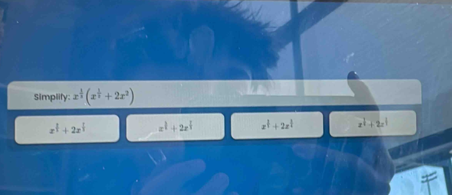 simplify: $x^{\frac{1}{3}}(x^{\frac{1}{2}} + 2x^{2})$