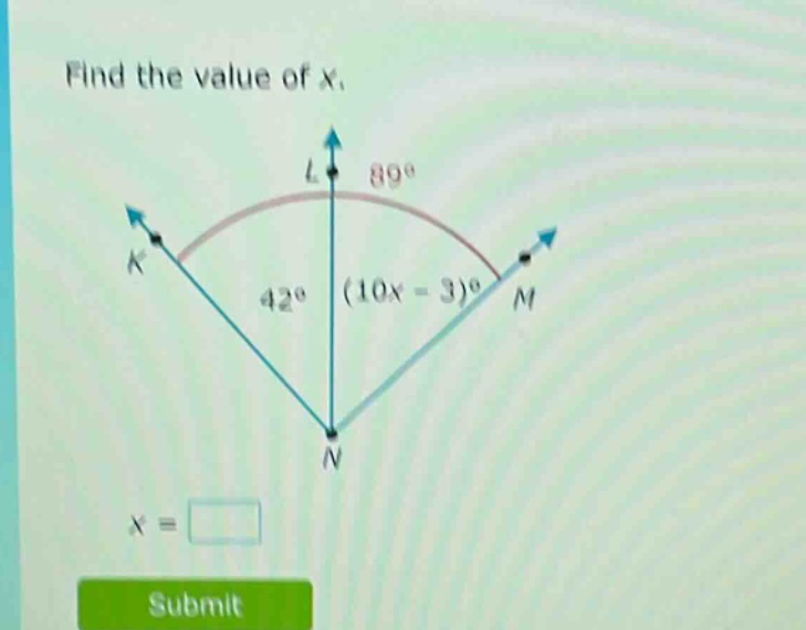 find the value of x.\nx = \nsubmit