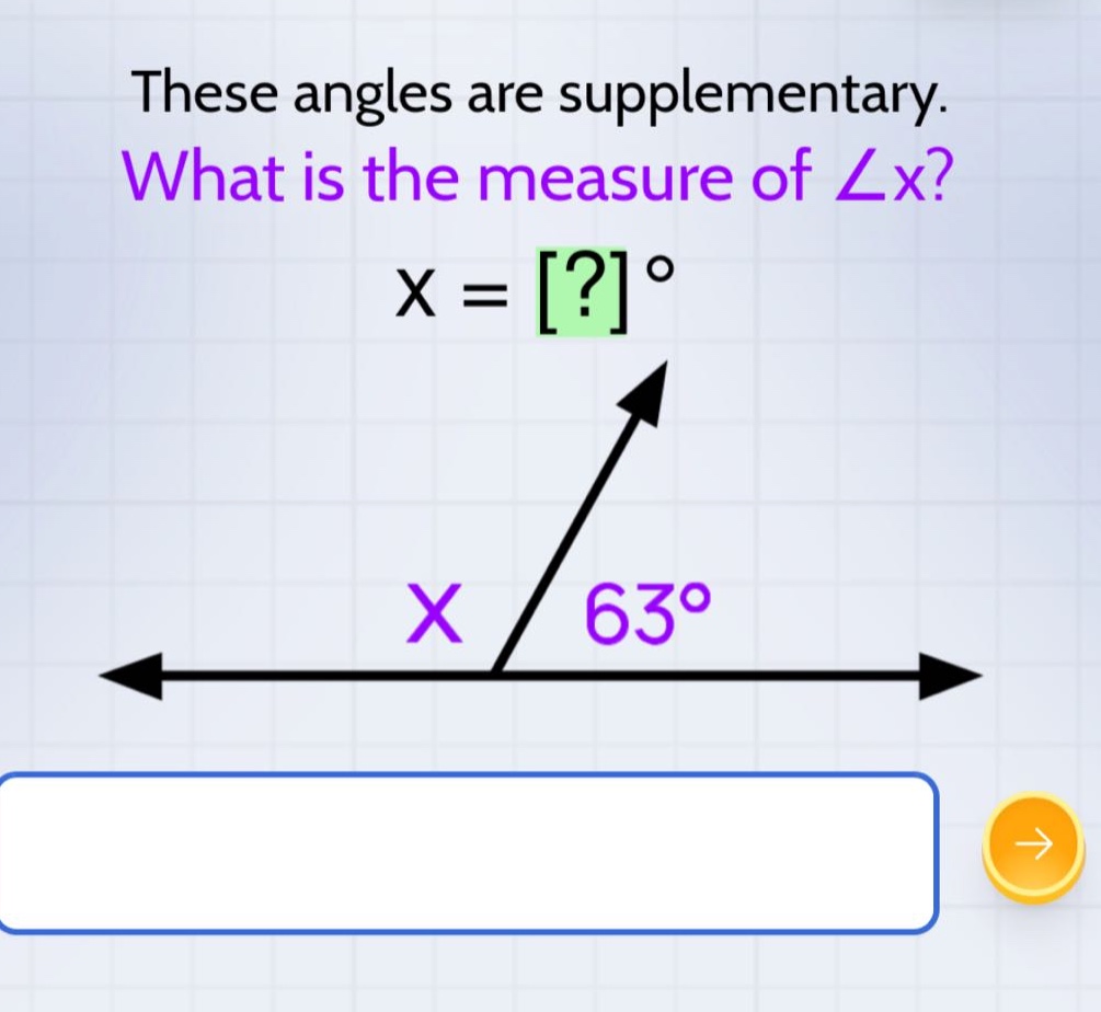 these angles are supplementary. what is the measure of ∠x? x = ?°