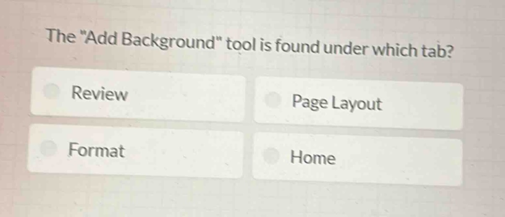 the \add background\ tool is found under which tab?\nreview\npage layout\nformat\nhome