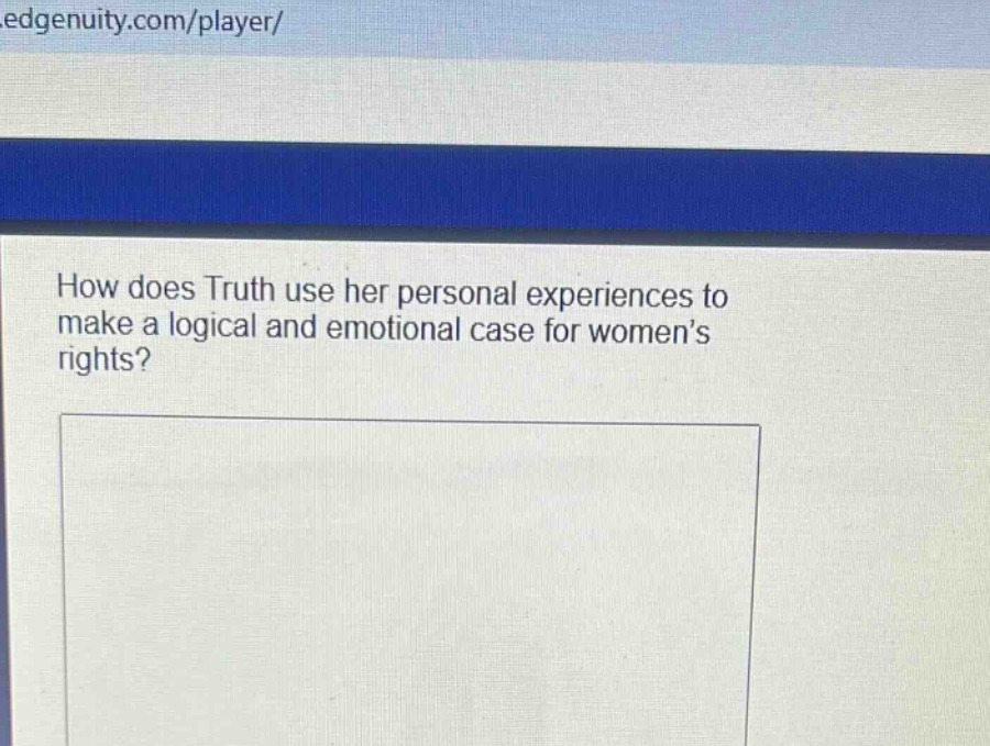 how does truth use her personal experiences to make a logical and emotional case for women’s rights?
