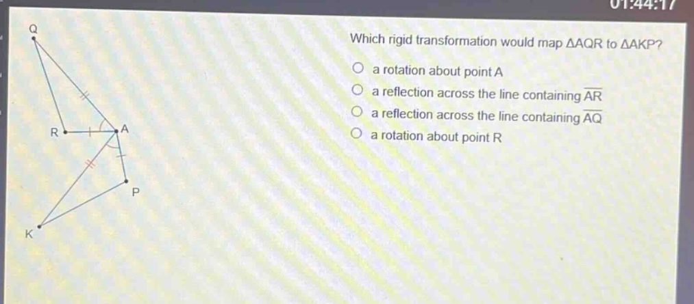 which rigid transformation would map △aqr to △akp?\n a rotation about point a\n a reflection across the line containing (overline{ar})\n a reflection across the line containing (overline{aq})\n a rotation about point r