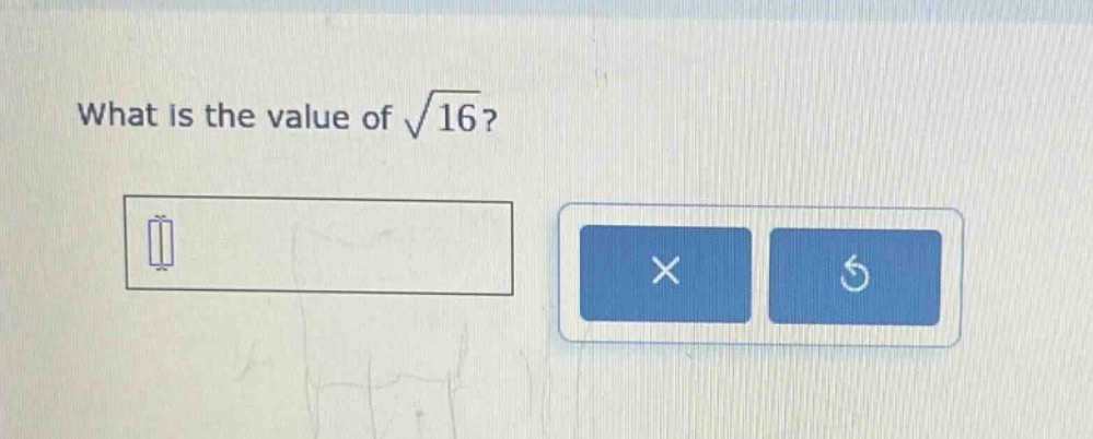 what is the value of $sqrt{16}$?
