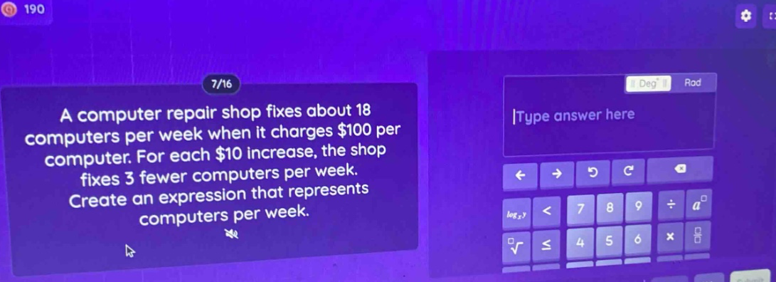 a computer repair shop fixes about 18 computers per week when it charges $100 per computer. for each $10 increase, the shop fixes 3 fewer computers per week. create an expression that represents computers per week.