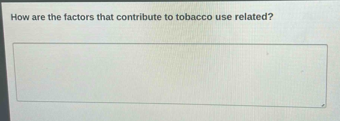 how are the factors that contribute to tobacco use related?