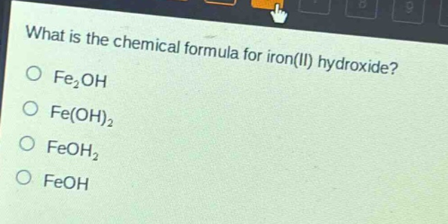 what is the chemical formula for iron(ii) hydroxide?\no fe₂oh\no fe(oh)₂\no feoh₂\no feoh