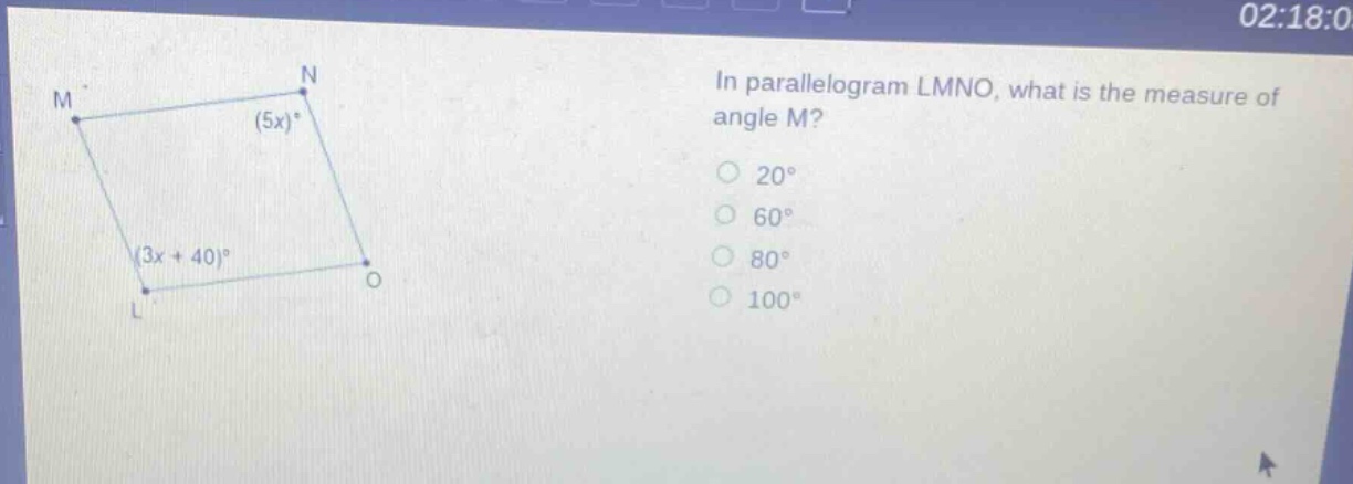 in parallelogram lmno, what is the measure of angle m? 20° 60° 80° 100°