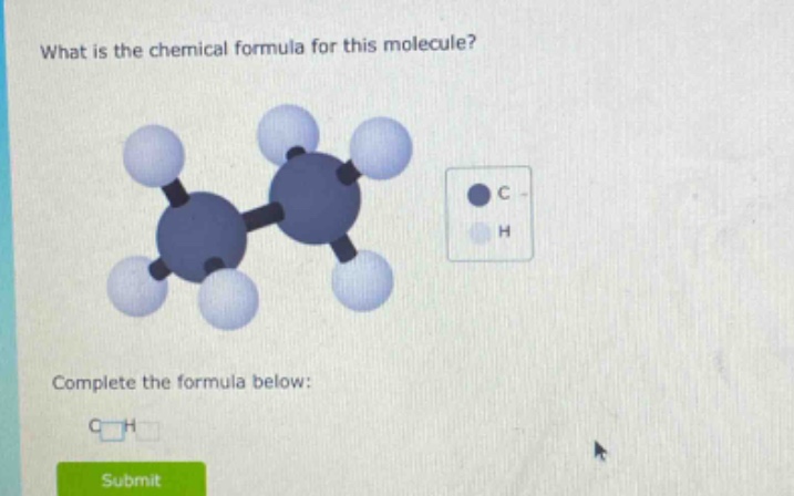 what is the chemical formula for this molecule? complete the formula below:
