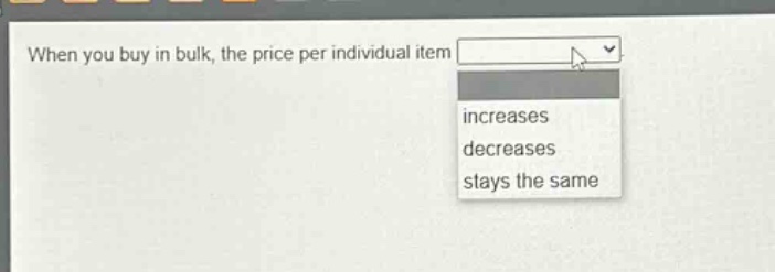 when you buy in bulk, the price per individual item