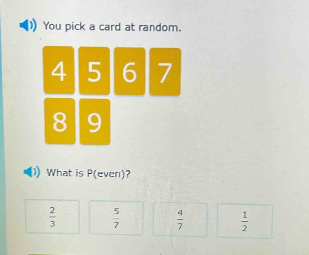 you pick a card at random. what is p(even)?