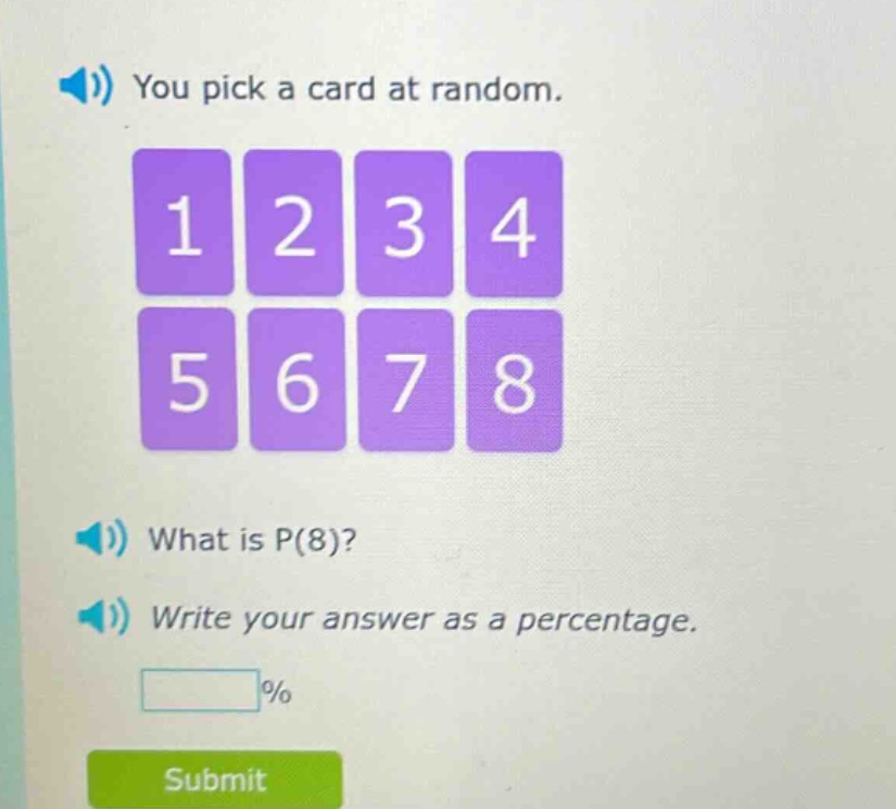 you pick a card at random. what is p(8)? write your answer as a percentage.