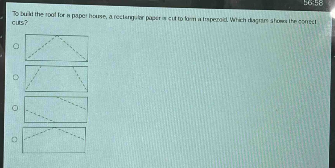 to build the roof for a paper house, a rectangular paper is cut to form a trapezoid. which diagram shows the correct cuts?