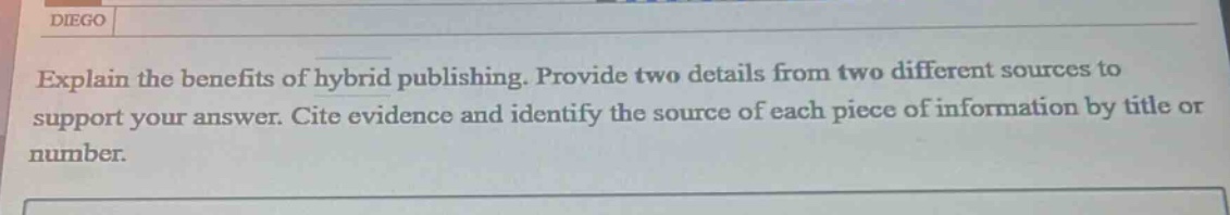 explain the benefits of hybrid publishing. provide two details from two different sources to support your answer. cite evidence and identify the source of each piece of information by title or number.