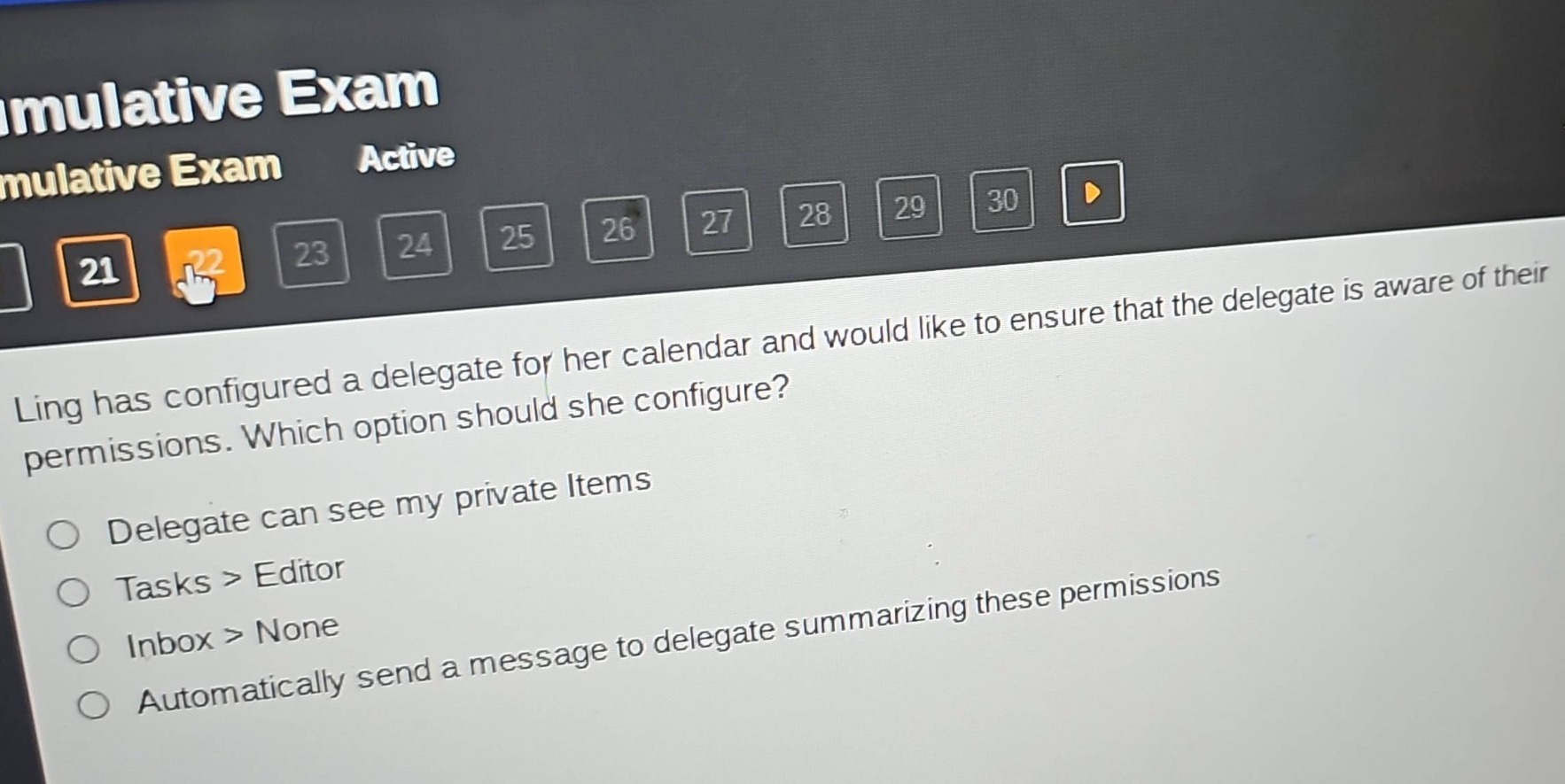 ling has configured a delegate for her calendar and would like to ensure that the delegate is aware of their permissions. which option should she configure?\ndelegate can see my private items\ntasks > editor\ninbox > none\nautomatically send a message to delegate summarizing these permissions
