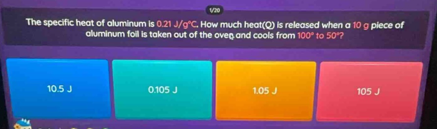 the specific heat of aluminum is 0.21 j/g°c. how much heat(q) is released when a 10 g piece of aluminum foil is taken out of the oven and cools from 100° to 50°?