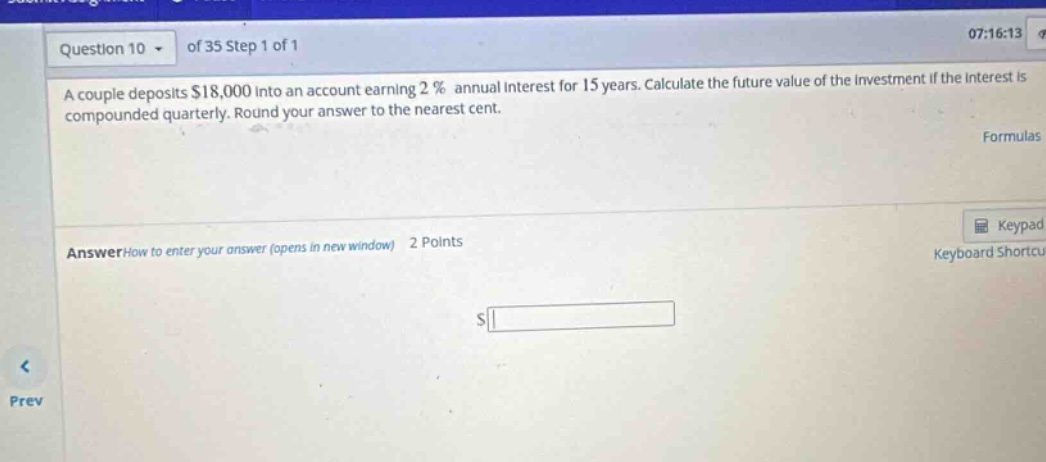 a couple deposits $18,000 into an account earning 2% annual interest for 15 years. calculate the future value of the investment if the interest is compounded quarterly. round your answer to the nearest cent.