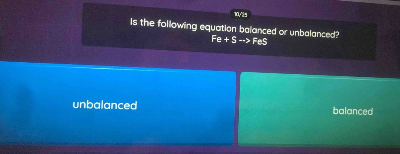 is the following equation balanced or unbalanced? fe + s --> fes
