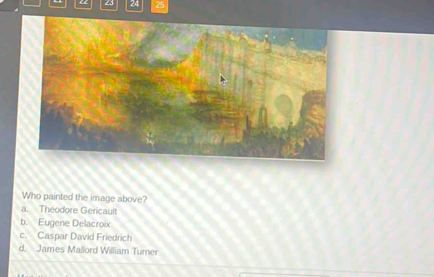 who painted the image above?\na. theodore gericault\nb. eugene delacroix\nc. caspar david friedrich\nd. james mallord william turner