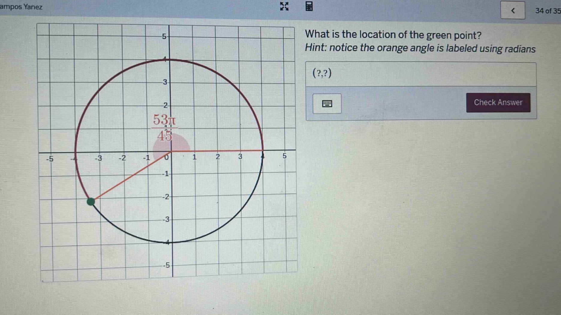 what is the location of the green point? hint: notice the orange angle is labeled using radians (?,?)
