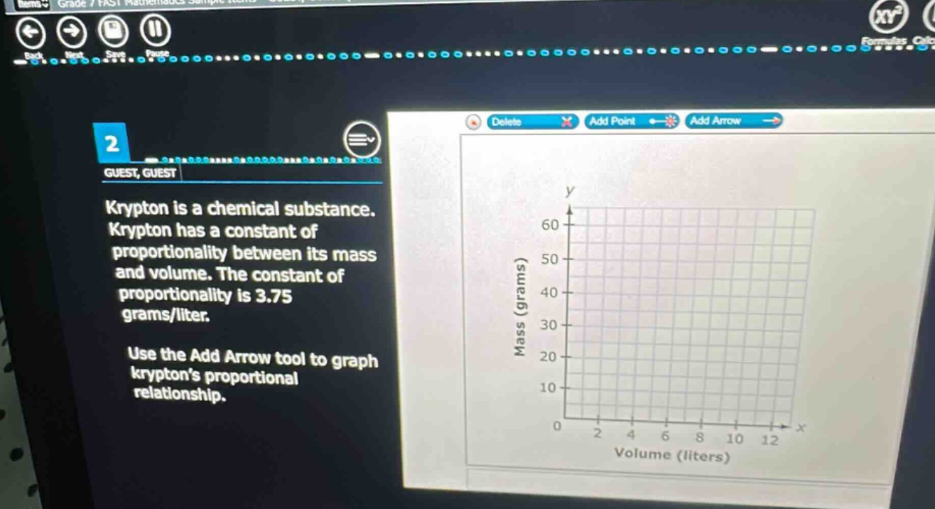2 guest, guest krypton is a chemical substance. krypton has a constant of proportionality between its mass and volume. the constant of proportionality is 3.75 grams/liter. use the add arrow tool to graph krypton’s proportional relationship.