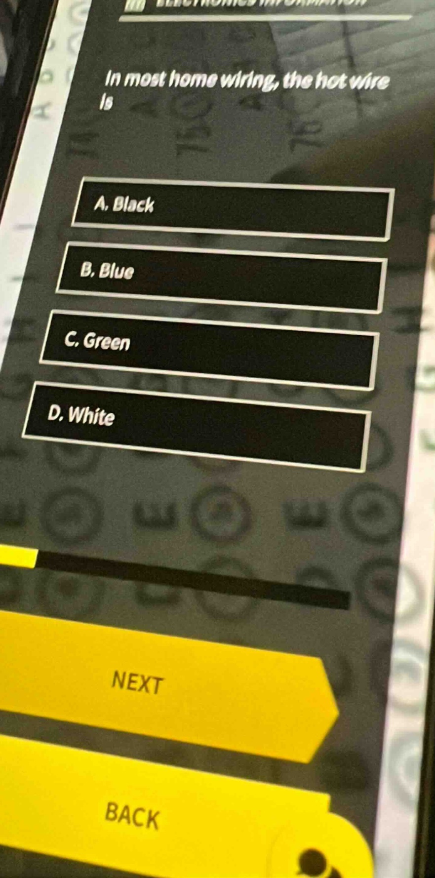 in most home wiring, the hot wire is\na. black\nb. blue\nc. green\nd. white
