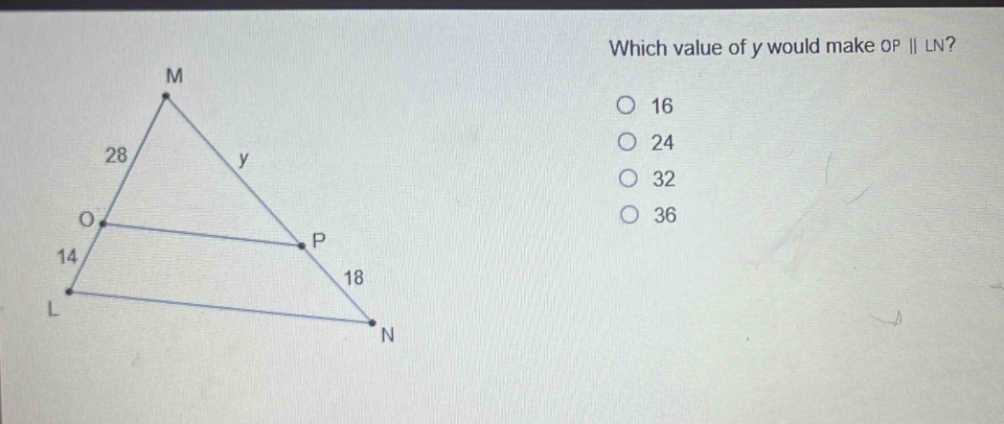which value of y would make op || ln?\n16\n24\n32\n36