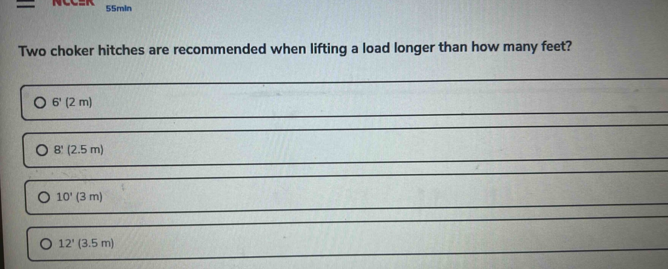 two choker hitches are recommended when lifting a load longer than how many feet?\n○ 6 (2 m)\n○ 8 (2.5 m)\n○ 10 (3 m)\n○ 12 (3.5 m)