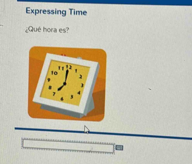 expressing time\n¿qué hora es?