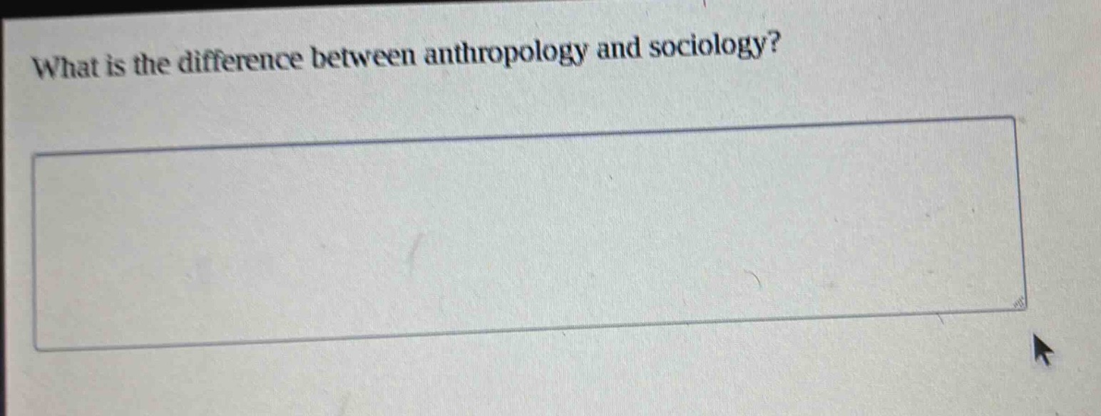 what is the difference between anthropology and sociology?