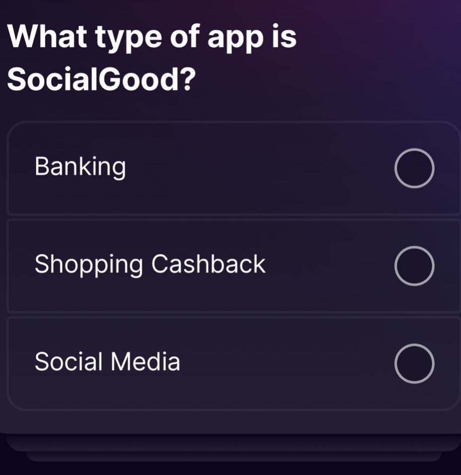 what type of app is socialgood?\nbanking\nshopping cashback\nsocial media