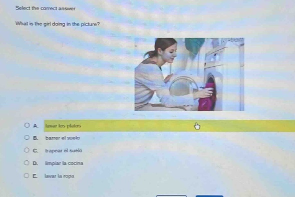 select the correct answer\nwhat is the girl doing in the picture?\na. lavar los platos\nb. barrer el suelo\nc. trapear el suelo\nd. limpiar la cocina\ne. lavar la ropa