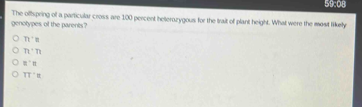 the offspring of a particular cross are 100 percent heterozygous for the trait of plant height. what were the most likely genotypes of the parents?\no tt * tt\no tt * tt\no tt * tt\no tt * tt