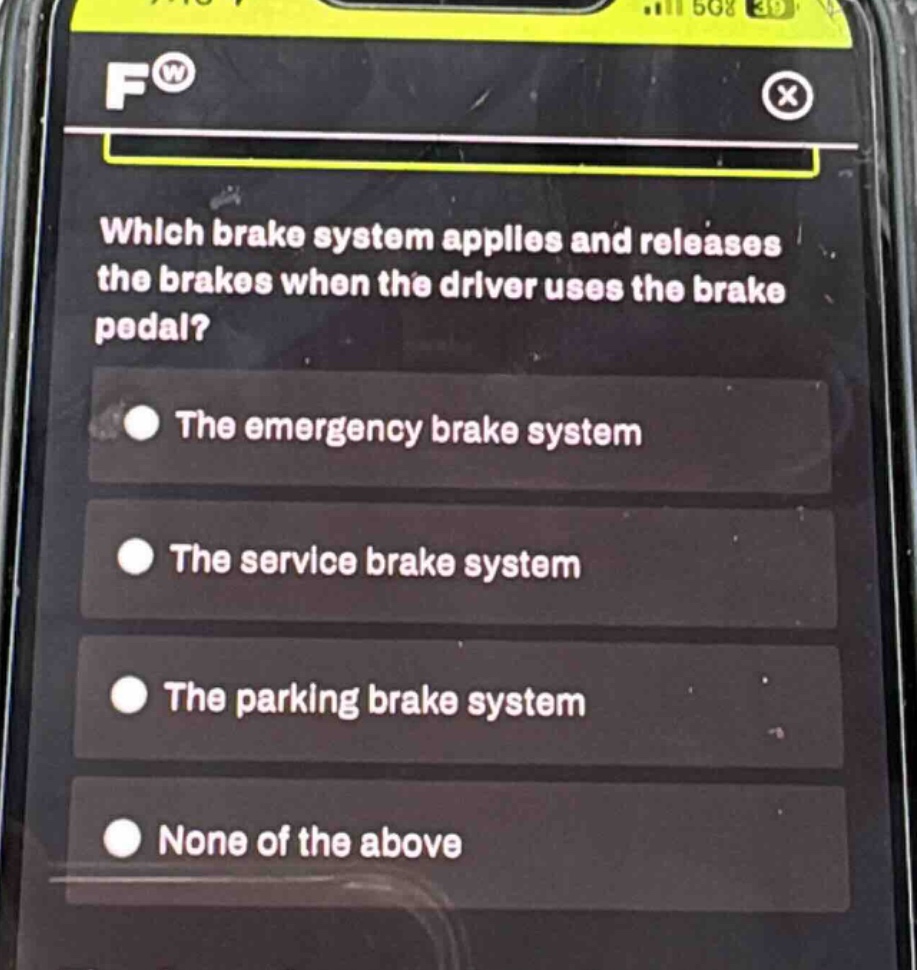 which brake system applies and releases the brakes when the driver uses the brake pedal?\nthe emergency brake system\nthe service brake system\nthe parking brake system\nnone of the above