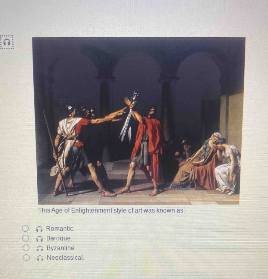 this age of enlightenment style of art was known as:\nromantic.\nbaroque.\nbyzantine.\nneoclassical.