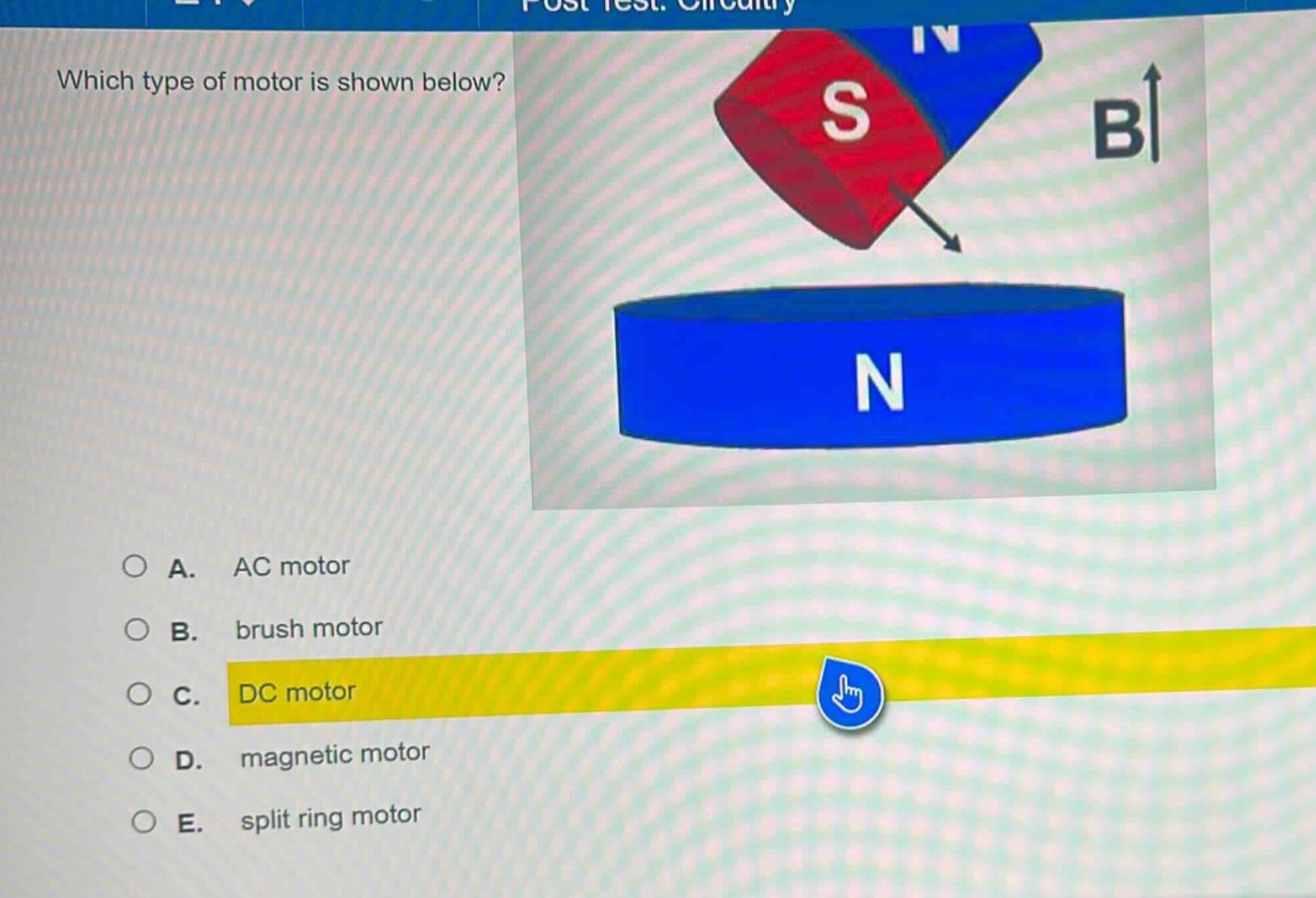 which type of motor is shown below?\na. ac motor\nb. brush motor\nc. dc motor\nd. magnetic motor\ne. split ring motor