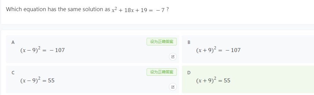which equation has the same solution as $x^{2}+18x + 19=-7$?\na $(x - 9)^{2}=-107$\nb $(x + 9)^{2}=-107$\nc $(x - 9)^{2}=55$\nd $(x + 9)^{2}=55$