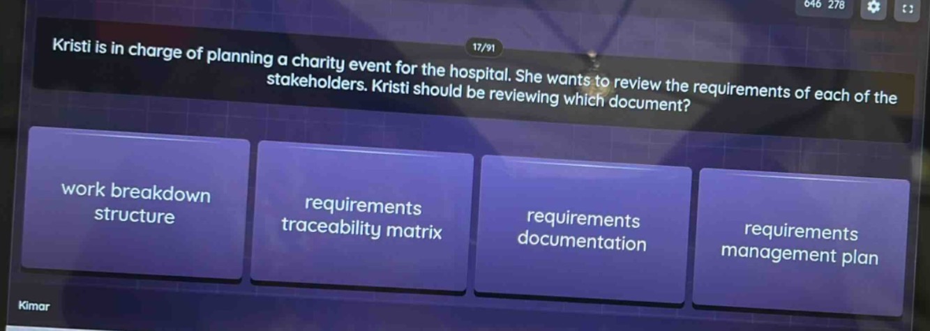 kristi is in charge of planning a charity event for the hospital. she wants to review the requirements of each of the stakeholders. kristi should be reviewing which document? work breakdown structure requirements traceability matrix requirements documentation requirements management plan