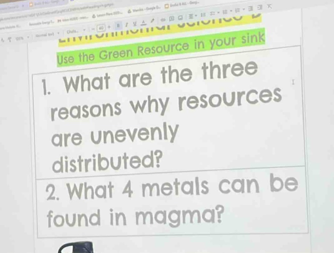 1. what are the three reasons why resources are unevenly distributed? 2. what 4 metals can be found in magma?