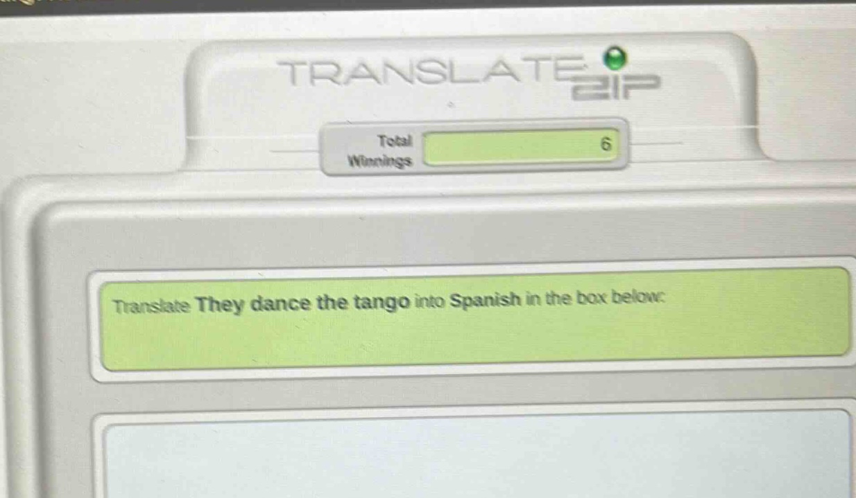 translate they dance the tango into spanish in the box below.