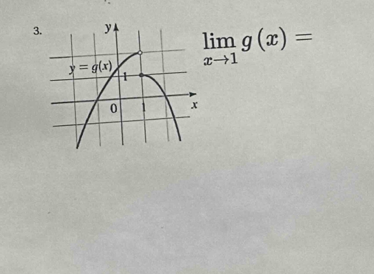3. $lim_{x\rightarrow1}g(x)=$