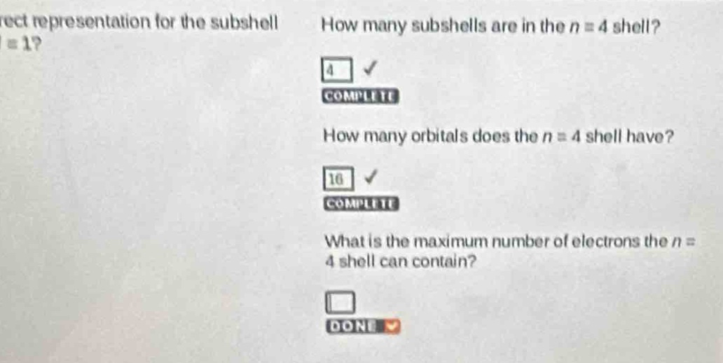 how many subshells are in the n = 4 shell? how many orbitals does the n = 4 shell have? what is the maximum number of electrons the n = 4 shell can contain?